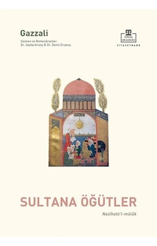 Sultana Öğütler / İmam Gazâlî Sultana Öğütler / İmam Gazâlî