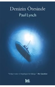 Denizin Ötesinde / Paul Lynch Denizin Ötesinde / Paul Lynch