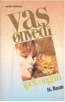 Yaş On Yedi - İpek Ongun 2.el 16.basım Yaş On Yedi - İpek Ongun 2.el 16.basım