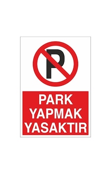 Park Yapmak Yasaktır Sticker 20x28 Cm Park Yapmak Yasaktır Sticker 20x28 Cm