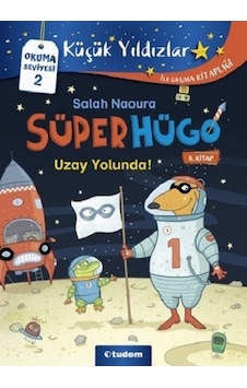Süperhügo Uzay Yolunda 5. Kitap Süperhügo Uzay Yolunda 5. Kitap