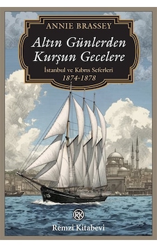 Altın Günlerden Kurşun Gecelere & İstanbul Ve Kıbrıs Seferleri... Altın Günlerden Kurşun Gecelere & İstanbul Ve Kıbrıs Seferleri...