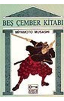 Beş Çember Kitabı - Miyamoto Musashi - Anahtar Kitaplar Beş Çember Kitabı - Miyamoto Musashi - Anahtar Kitaplar