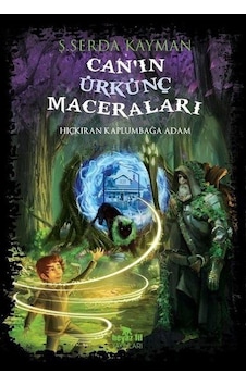 Canın Ürkünç Maceraları - Ş. Serda Kayman - Beyaz Fil Yayınları