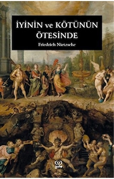 İyinin Ve Kötünün Ötesinde İyinin Ve Kötünün Ötesinde