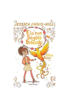 Ela'nın Büyülü Bileziği / Ateş Kuşu / Jessica Ennis-hill Ela'nın Büyülü Bileziği / Ateş Kuşu / Jessica Ennis-hill