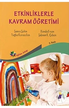 Etkinliklerle Kavram Öğretimi- Eğiten Kitap