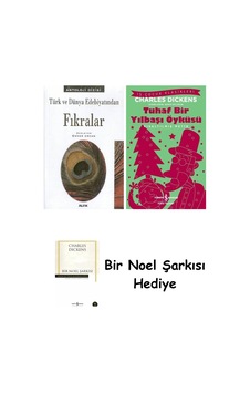 Türk Ve Dünya Edebiyatından Fıkralar + Tuhaf Bir Yılbaşı Öyküsü + Bir Noel Şarkısı Türk Ve Dünya Edebiyatından Fıkralar + Tuhaf Bir Yılbaşı Öyküsü + Bir Noel Şarkısı