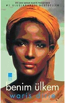 Benim Ülkem - Waris Dirie - Bilge Kültür Sanat Benim Ülkem - Waris Dirie - Bilge Kültür Sanat