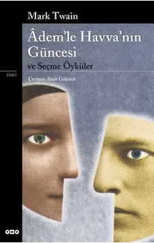 Adem İle Havva Nın Güncesi Adem İle Havva Nın Güncesi