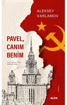 Pavel, Canım Benim / Aleksey Varlamov