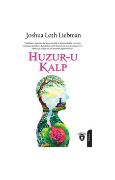 Huzur-u Kalp - Joshua Loth Liebman - Dorlion Yayınevi