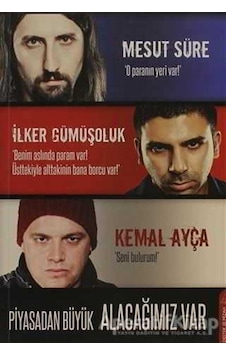 Piyasadan Büyük Alacağımız Var - İlker Gümüşoluk - Mesut Süre - Destek Yayınları Piyasadan Büyük Alacağımız Var - İlker Gümüşoluk - Mesut Süre - Destek Yayınları
