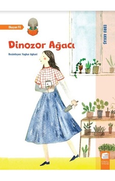 Dinozor Ağacı - Ebru Akkaş - Final Kültür Sanat Yayınları
