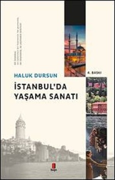 İstanbul'Da Yaşama Sanatı İstanbul'Da Yaşama Sanatı