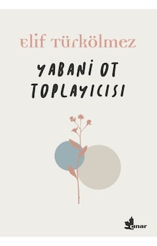 Yabani Ot Toplayıcısı