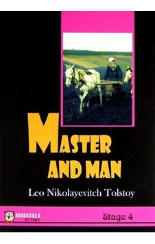 Master and Man / Stage-4 / Lev N. Tolstoy
