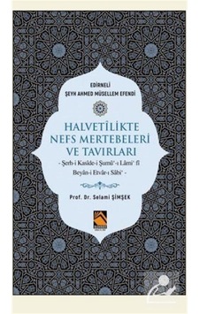 Halvetilikte Nefs Mertebeleri ve Tavırları - Selami Şimşek - Buhara Yayınları