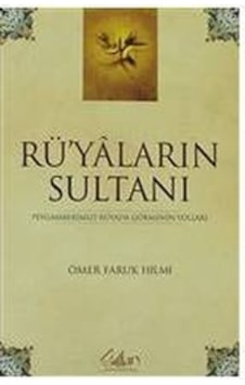 Rüyaların Sultanı Ömer Faruk Hilmi Sultan Yayınları