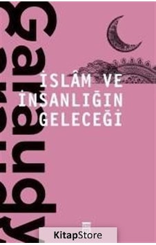 İslam ve İnsanlığın Geleceği / Roger Garaudy N11.36