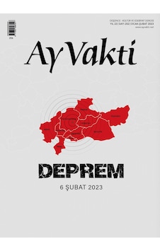 Ay Vakti 202.Sayı Ocak-Şubat 2023 Ay Vakti 202.Sayı Ocak-Şubat 2023