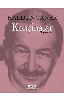 Konçinalar 50 Yaşında - Haldun Taner - Yapı Kredi Yayınları Konçinalar 50 Yaşında - Haldun Taner - Yapı Kredi Yayınları