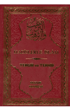 Tergib Ve Terhib Hadislerle Islam 6 Cilt 1.Hamur -1476