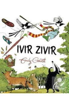 Ivır Zıvır / Emily Gravett Ivır Zıvır / Emily Gravett