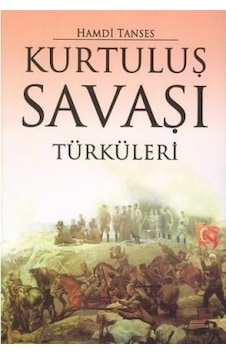 Kurtuluş Savaşı Türküleri - Yüksel Pazarkaya - Say Yayınları Kurtuluş Savaşı Türküleri - Yüksel Pazarkaya - Say Yayınları