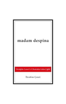Madam Despina: Yüzüğün Laneti-Denizden Gelen Çığlık - İbrahim Çenet - Bozcaada Mendirek Yayınları Madam Despina: Yüzüğün Laneti-Denizden Gelen Çığlık - İbrahim Çenet - Bozcaada Mendirek Yayınları