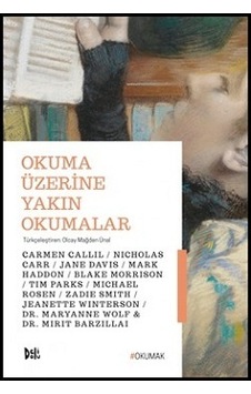 Okuma Üzerine Yakın Okumalar- DeliDolu Okuma Üzerine Yakın Okumalar- DeliDolu