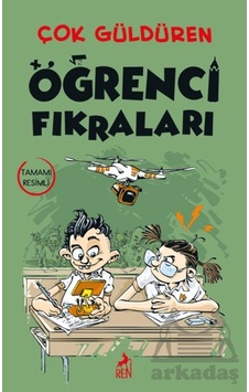 Çok Güldüren Öğrenci Fıkraları - Tamamı Resimli Ren Kitap Çok Güldüren Öğrenci Fıkraları - Tamamı Resimli Ren Kitap