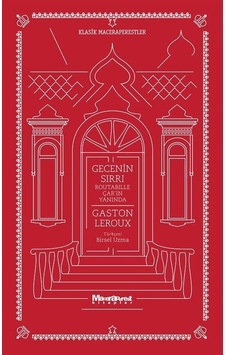 Gecenin Sırrı / Gaston Leroux Gecenin Sırrı / Gaston Leroux