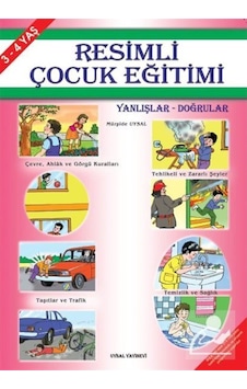 Resimli Çocuk Eğitimi 3-4 Yaş - Mürşide Uysal - Uysal Yayınevi Resimli Çocuk Eğitimi 3-4 Yaş - Mürşide Uysal - Uysal Yayınevi