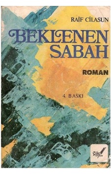 Beklenen Sabah - Raif Cilasun