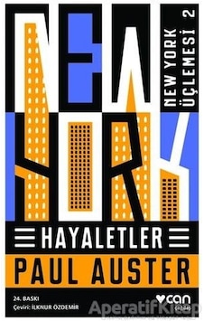 Hayaletler New York Üçlemesi 2 - Paul Auster - Can Yayınları Hayaletler New York Üçlemesi 2 - Paul Auster - Can Yayınları