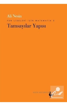 Fen Liseleri İçin Matematik 3 - Tamsayılar Yapısı - Ali Nesin - Nesin Matematik Köyü Fen Liseleri İçin Matematik 3 - Tamsayılar Yapısı - Ali Nesin - Nesin Matematik Köyü