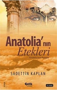 Anatolia'Nın Etekleri - Sadettin Kaplan Anatolia'Nın Etekleri - Sadettin Kaplan