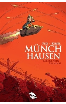 Münchhausen - Yalanların Efendisi - Flix - Kissel - Sırtlan Kitap Münchhausen - Yalanların Efendisi - Flix - Kissel - Sırtlan Kitap
