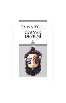 Golyan Devrimi - Tahsin Yücel - Can Yayınları Golyan Devrimi - Tahsin Yücel - Can Yayınları