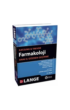 Katzung & Trevor Farmakoloji Sınav ve Gözden Geçirme (13. Baskı) Katzung & Trevor Farmakoloji Sınav ve Gözden Geçirme (13. Baskı)