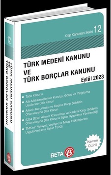 Türk Medeni Kanunu Ve Türk Borçlar Kanunu Eylül 2023 / Av. C...