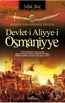 Devlet-I Aliyye-I Osmaniyye Devlet-I Aliyye-I Osmaniyye