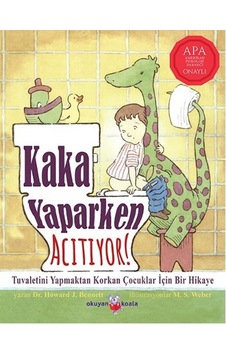 Kaka Yaparken Acıtıyor! - Howard J. Bennett - Okuyan Koala