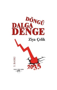 Döngü Dalga Denge / Ziya Çelik