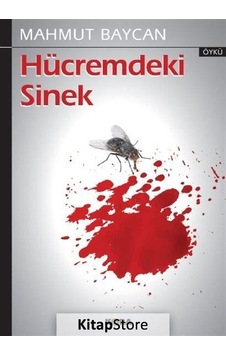 Hücremdeki Sinek - Mahmut Baycan - Kora Yayın