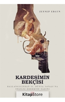 Kardeşimin Bekçisi - Zeynep Ergun - Labirent
