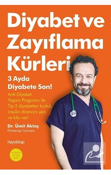 Diyabet Ve Zayıflama Kürleri / Dr. Ümit Aktaş Diyabet Ve Zayıflama Kürleri / Dr. Ümit Aktaş
