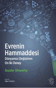 Evrenin Hammaddesi Dünyamızı Değiştiren On İki Deney Minotor Kitap Evrenin Hammaddesi Dünyamızı Değiştiren On İki Deney Minotor Kitap