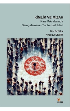Kimlik Ve Mizah / Ayşegül Demir Kimlik Ve Mizah / Ayşegül Demir